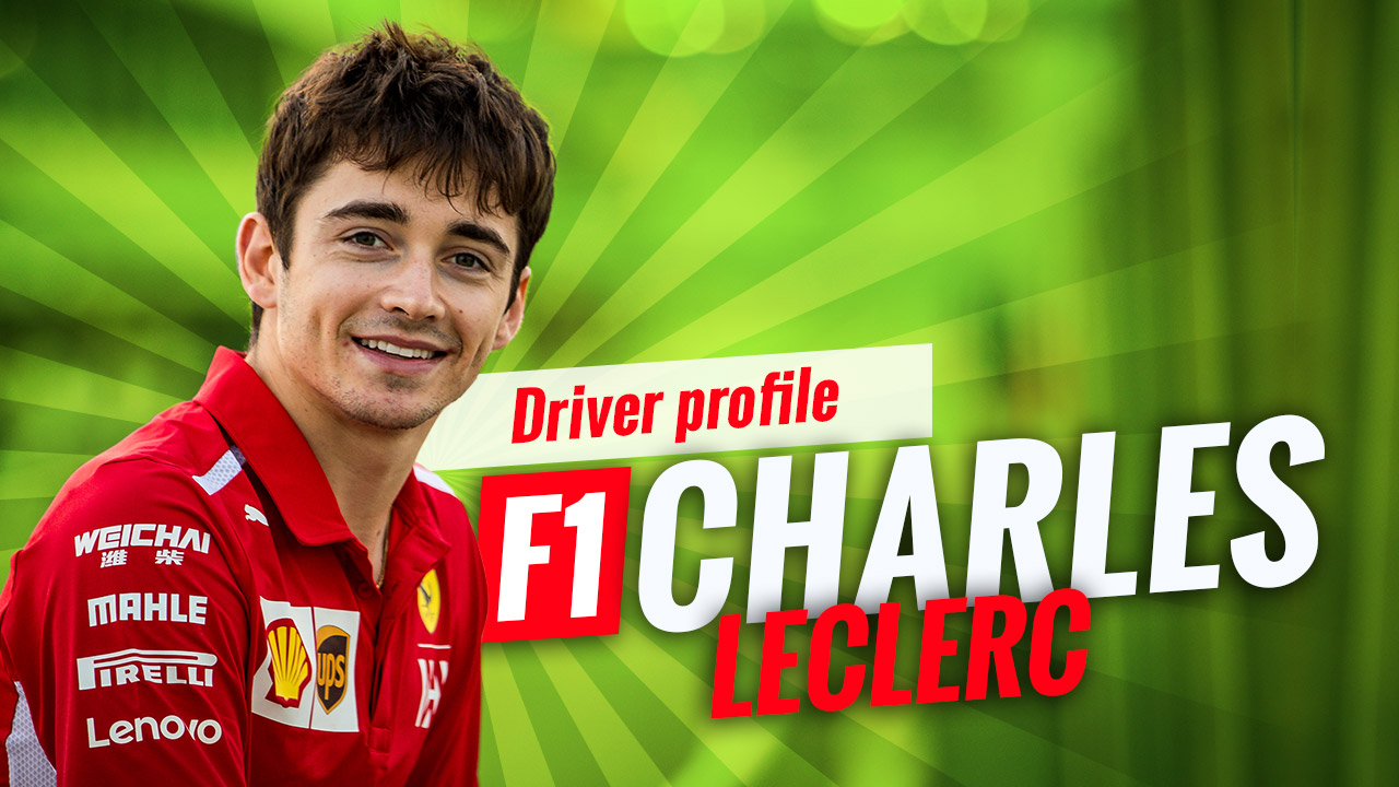 Charles Leclerc - F1 Driver for Ferrari