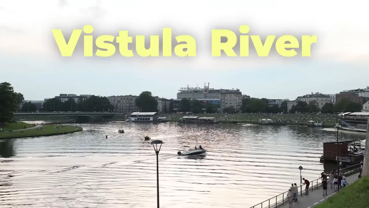 wide river view with boats and the words Vistula River on screen