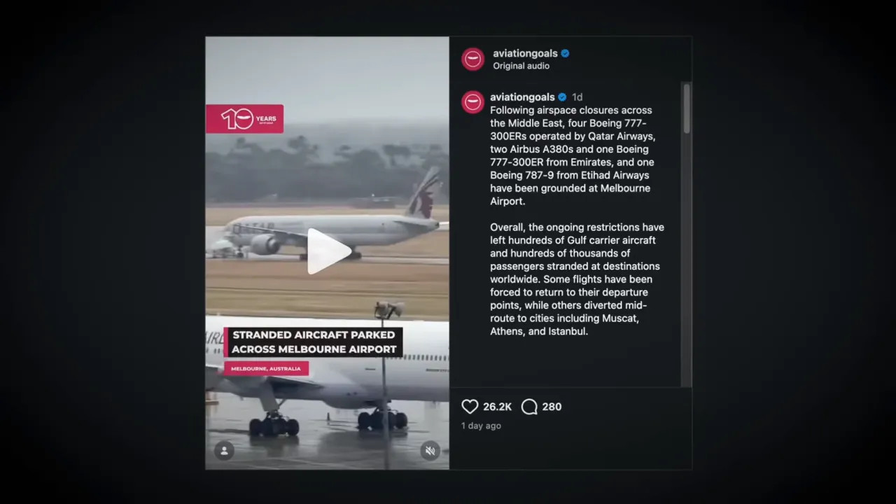 Social media screenshot showing grounded Gulf carrier aircraft and a caption about aircraft parked at Melbourne Airport